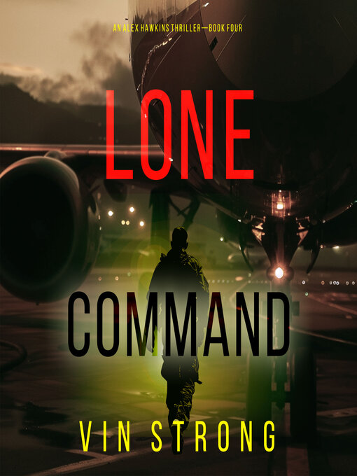 Title details for Lone Command  by Vin Strong - Available
